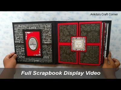 Full Scrapbook Display Video | Scrapbook Ideas | anniversary scrapbook
