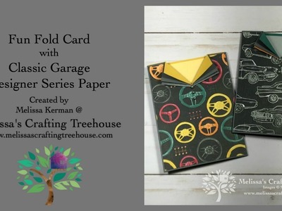 Fun Fold Card with Classic Garage Designer Paper