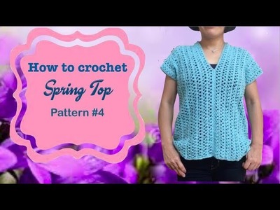 How to crochet Spring Top pattern #4
