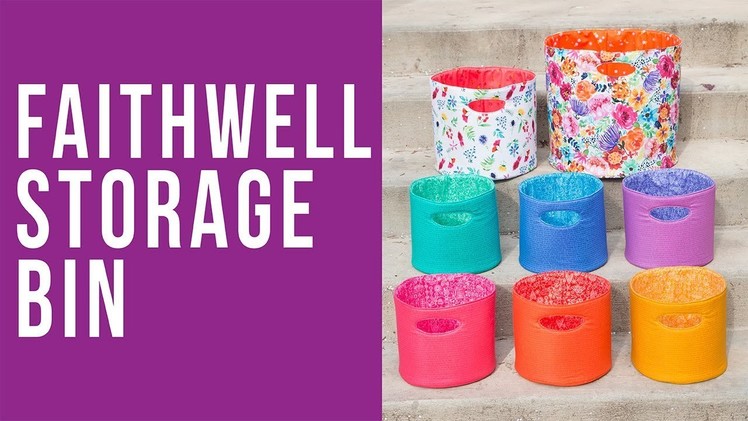 How to Make the Faithwell Storage Bin