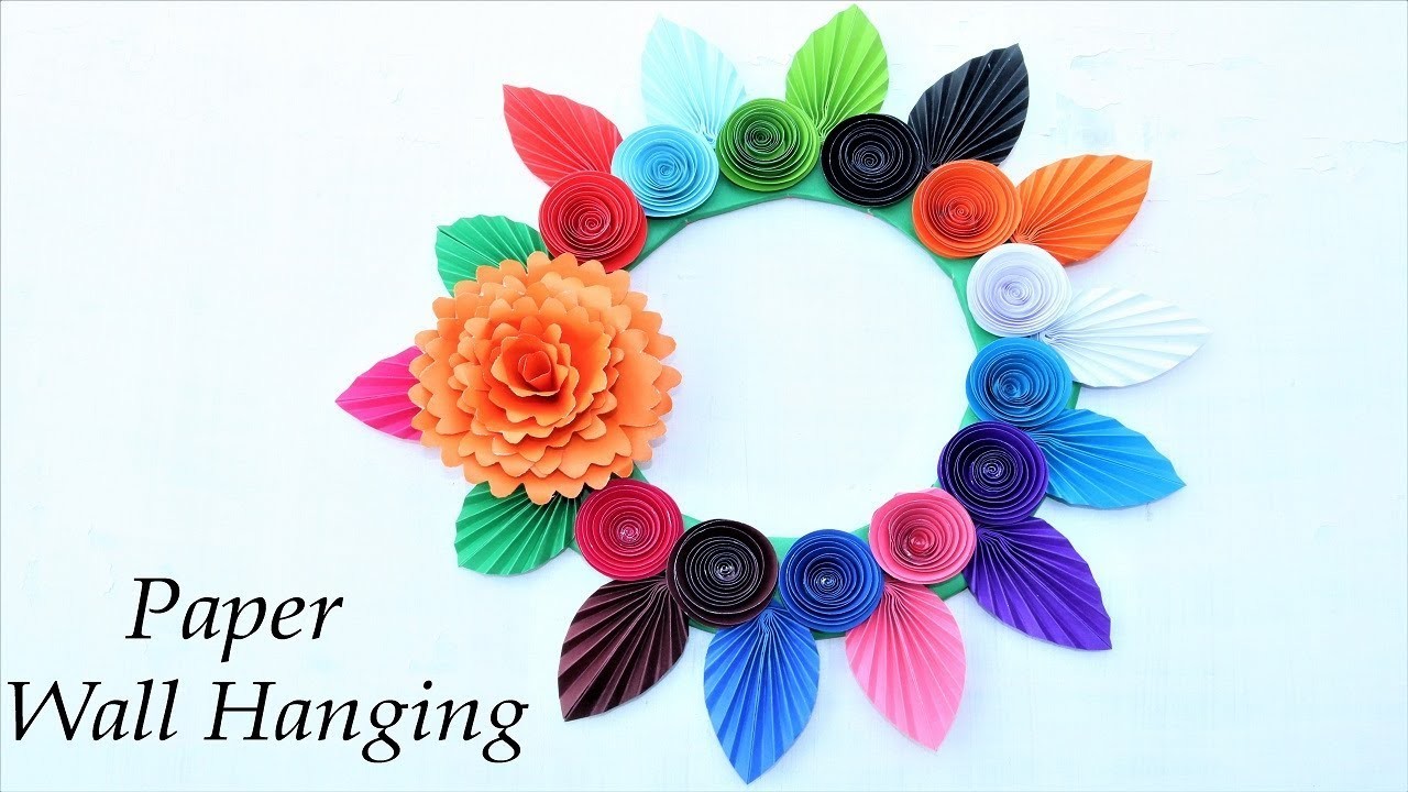 How To Make Wall Hanging With Paper Easy Paper Craft Ideas For Wall 
