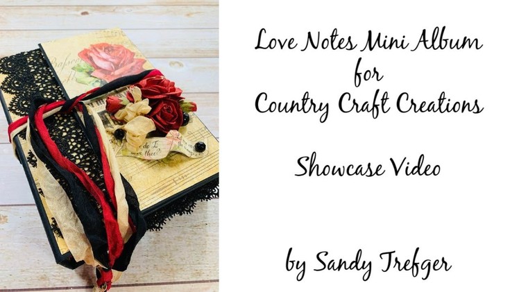 Love Notes Mini Album Showcase