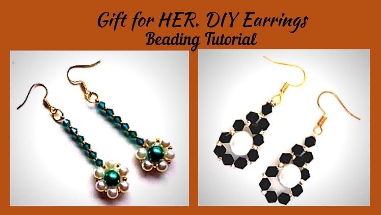Simple patterns for DIY Earrings. DIY Gift for HER