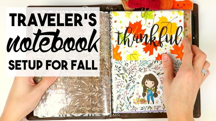Traveler's Notebook Autumn Setup