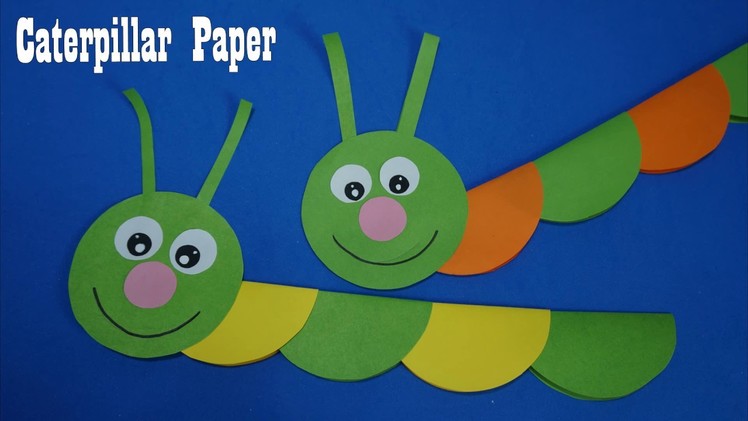 Caterpillar Paper ||  Caterpillar easy paper craft , Paper Craft For Kids