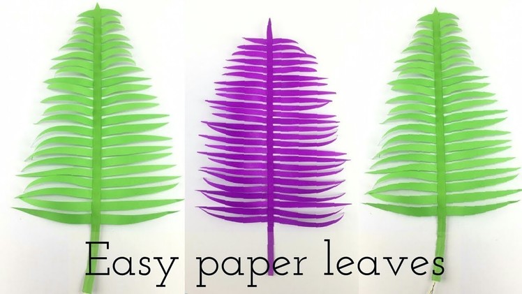 Paper Leaves | DIY Paper Craft Ideas ,Videos & Tutorials | How To Make a Beautiful Paper Leaf