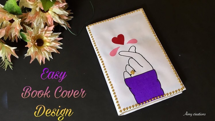 DIY book cover decoration || Notebook cover design || Aimy creations