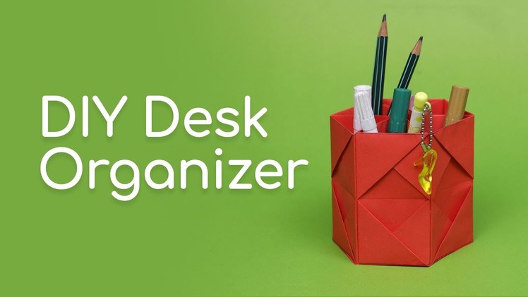 DIY Creative Desk Organizer - 92Crafts