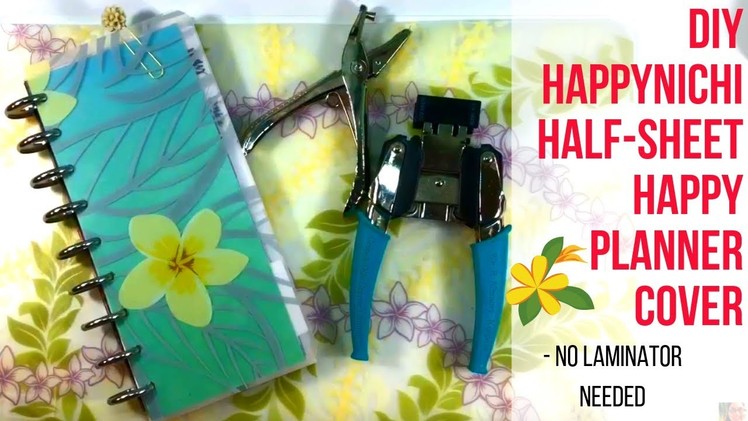 DIY HappyNichi Cover - NO LAMINATOR Needed| Budget Friendly Hack