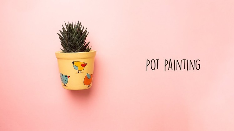 Easy DIY Pot Painting |  Terracotta Painting