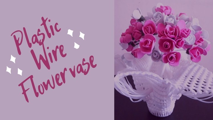 Flower vase making with plastic wire||Art&Craft with PRATIMA