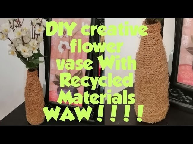 How to Use Recycled Bottles || DIY Very Easy Flower Vase Making