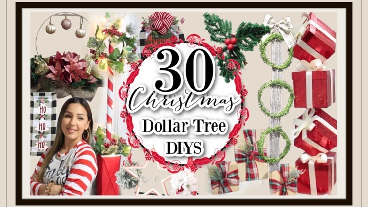 30 CHRISTMAS DOLLAR TREE DIYS | CHRISTMAS CRAFT IDEAS