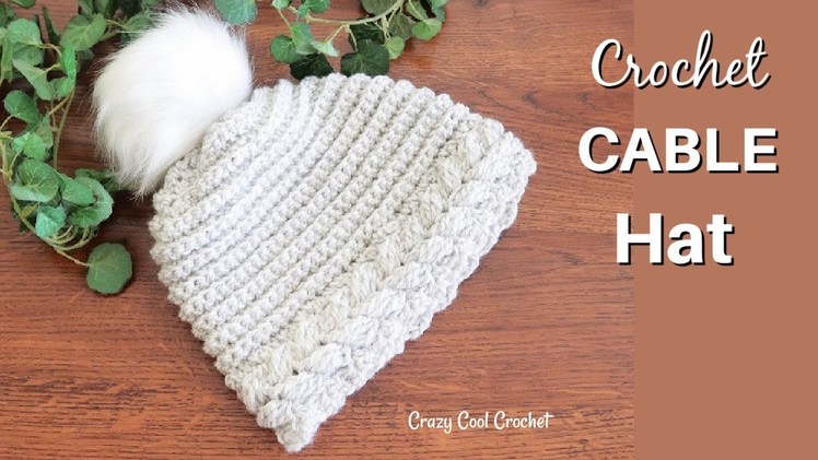 Crochet Cable Hat - EASIEST Cable Stitch EVER!