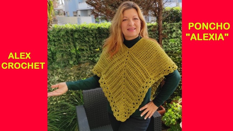 CROCHET PONCHO ALEXIA EASY TUTORIAL FROM BABY TO ADULT SIZE Alex Crochet