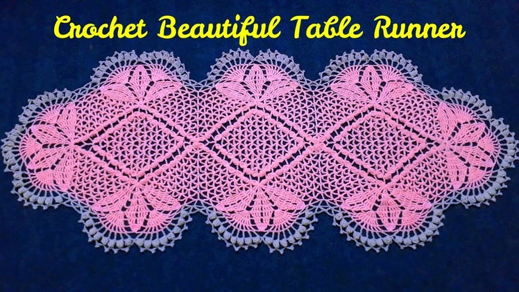 Crochet Table Runner with Lace Pattern | Step by Step Detailed Tutorial