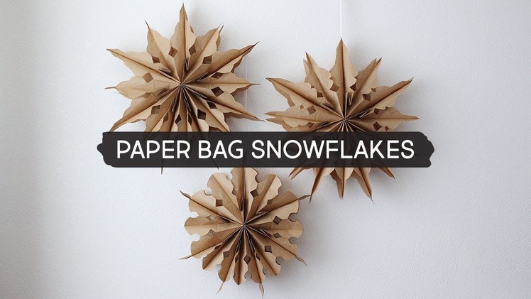 Day 5 | DIY Paper Bag Snowflakes