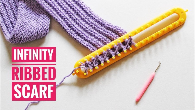 How to Loom Knit an Infinity Ribbed Scarf using a Long Loom (DIY Tutorial)