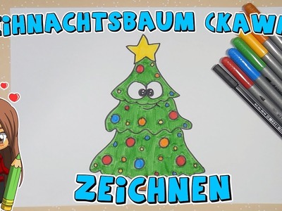 Weihnachtsbaum (Kawaii) einfach malen für Kinder | ab 8 Jahren | Malen mit Evi | deutsch