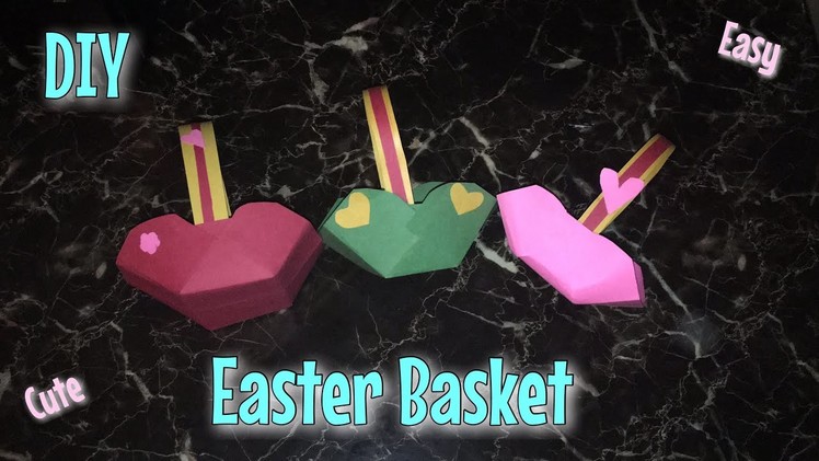 DIY Easter Basket 2019 | How To Make A Really Easy Easter Basket