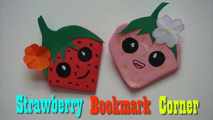 Strawberry Bookmark Corner  | Cute & Easy Paper Strawberry  for kids