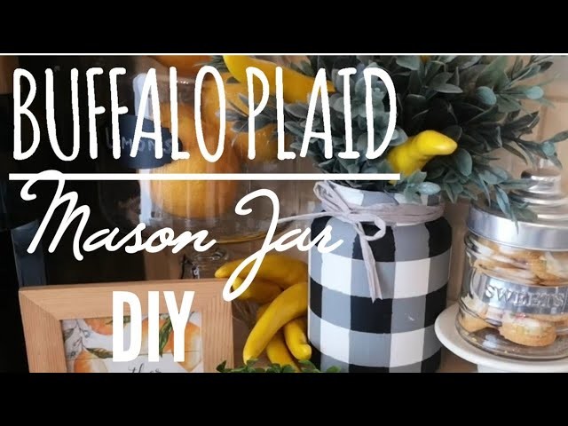 BUFFALO PLAID MASON JAR DIY