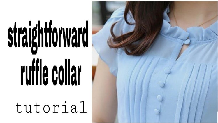 How to  make straightforward  ruffle collar(cutting &stiching)for dress.Shirt  [DIY tutotial]????✂️????✂