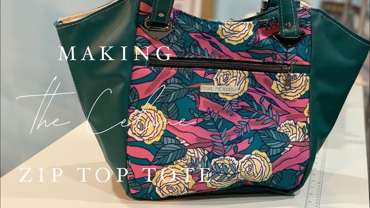 Making the Celine Zip Top Tote by Swoon Sewing Patterns