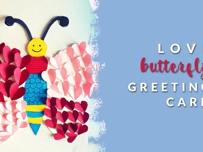 Butterfly Love Pop-Up Card | Beautiful Handmade Birthday Card | Greeting Card Ideas