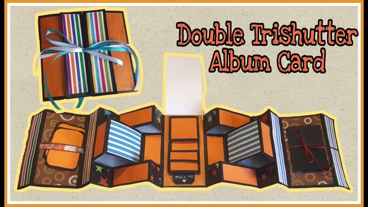 Double Tri-shutter Album Card | Handmade Greeting Card Ideas