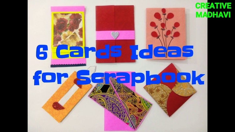 How to make Scrapbook pages. 6 birthday Card ideas. DIY Birthday Scrapbook. Scrapbook Tutorial