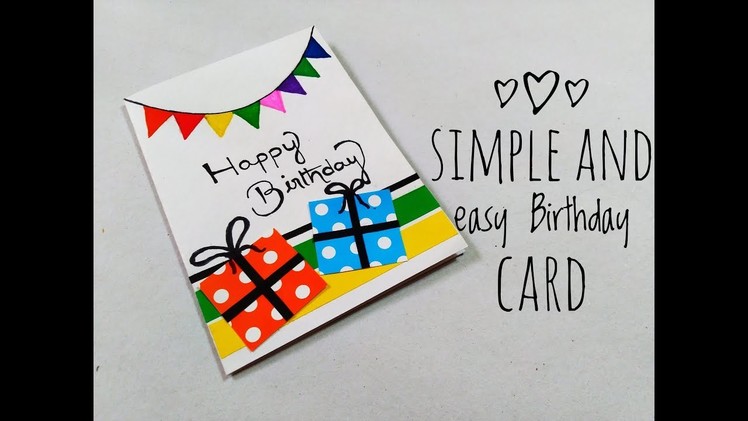 Simple and easy Birthday Card For Girlfriend. Boyfriend. Friend ❤️ Handmade Birthday Card Ideas
