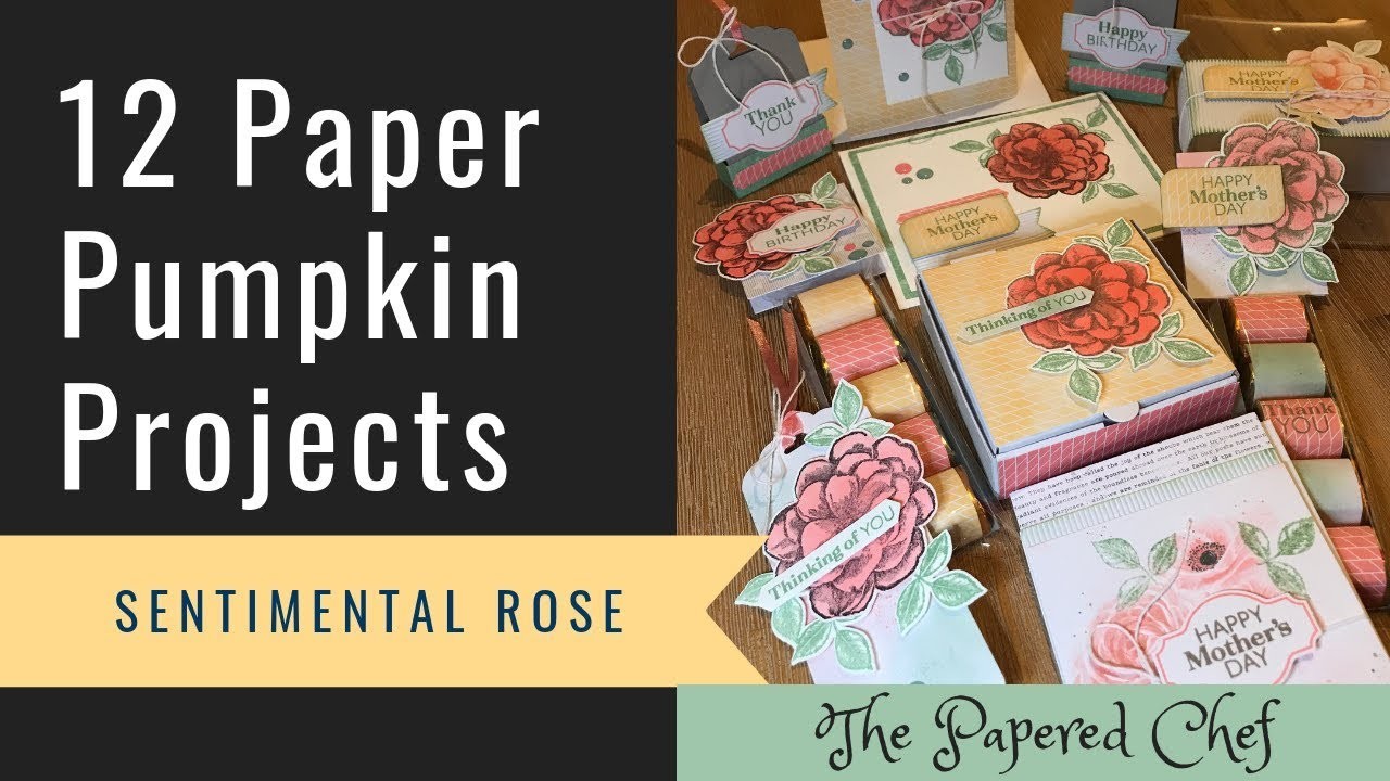 12 Projects created with the Sentimental Rose Paper Pumpkin Kit by Stampin’ Up!