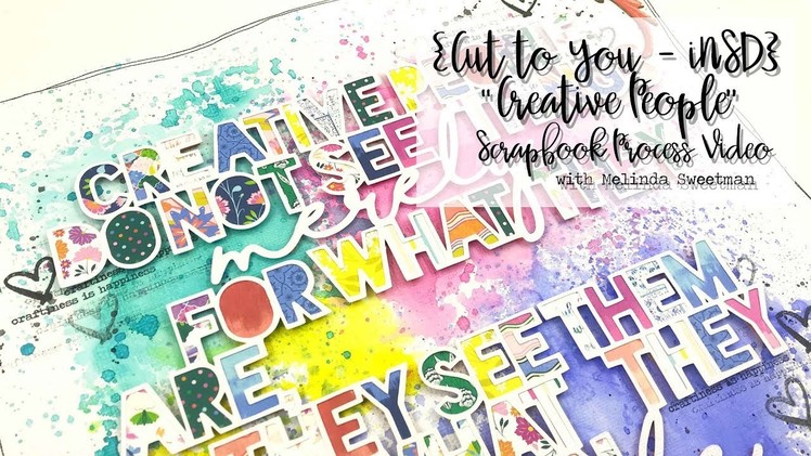 CUT to YOU for iNSD | Creative People |Scrapbook Process Video #163