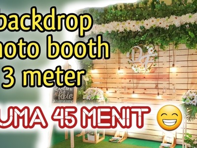 DIY backdrop photo booth pernikahan rustic 3meter