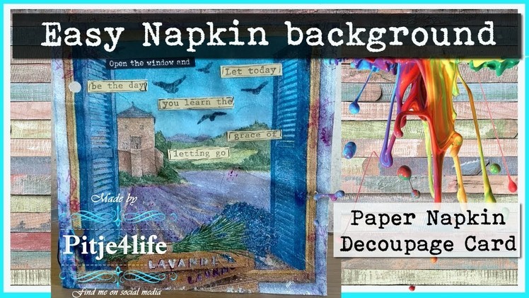 Easy Paper Napkin Mix Media Decoupage Art journal Card ~ Learn the grace of letting go