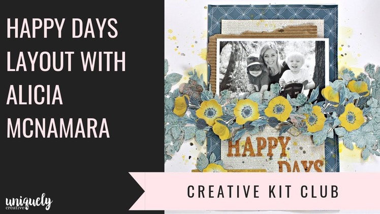 Make a scrapbooking layout tutorial with Alicia McNamara (Happy Day)
