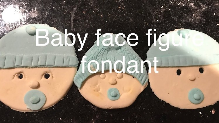 Baby face fondant Baby shower and Christmas cake decoration