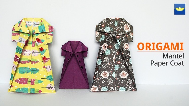 Basteln Ideen : Origami Mantel - Origami clothes coat - basteln mit Papier, Papier falten 옷종이접는법