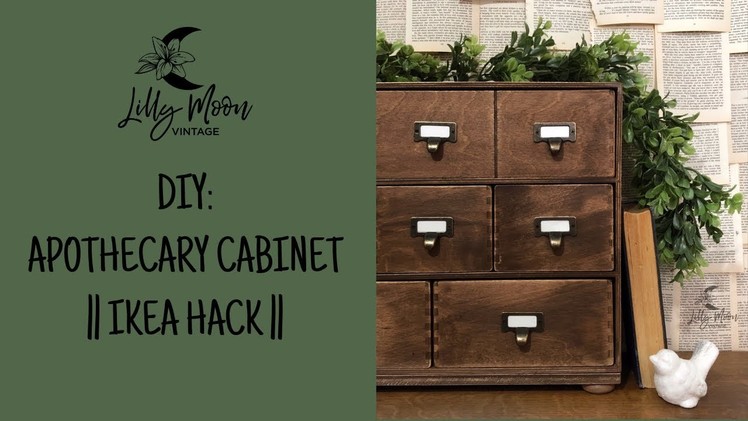 DIY Apothecary Cabinet - IKEA HACK