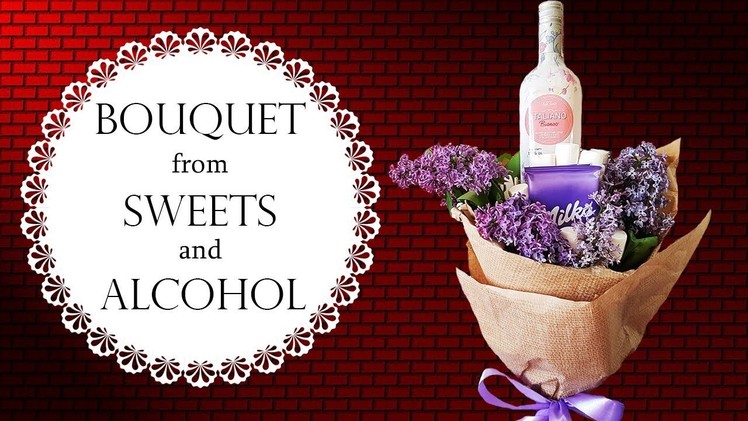 Exquisite Bouquet from Sweets and Alcohol | Букет из Сирени с Маршмеллоу