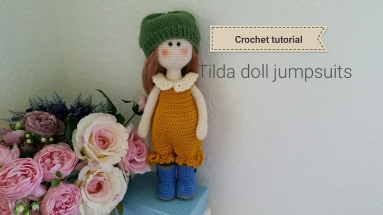 How to crochet tilda doll jumpsuits. doll clothes