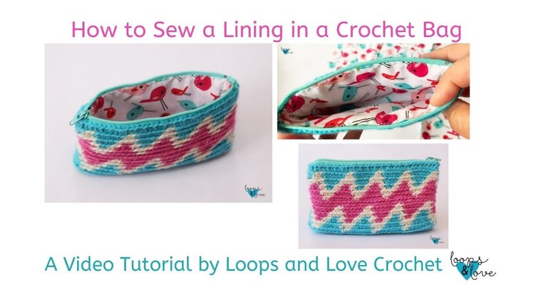 How to Sew a Lining into a Crochet Bag