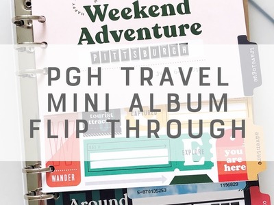 PGH Travel Mini Album Flip Through