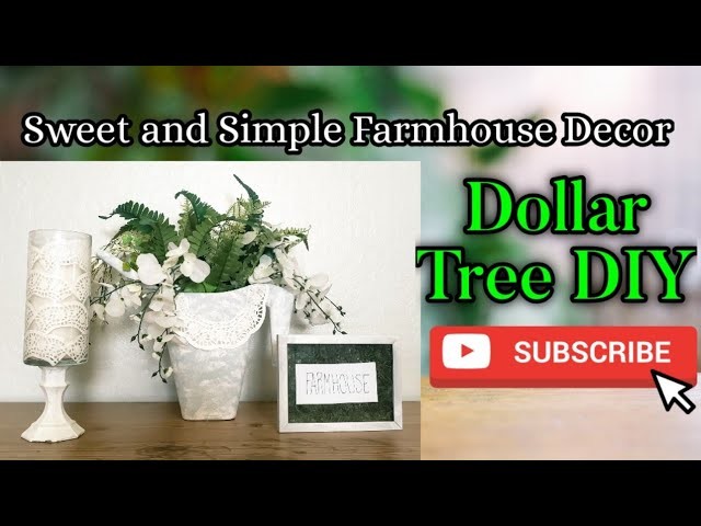 SWEET AND SIMPLE FARMHOUSE DECOR. Dollar Tree DIY