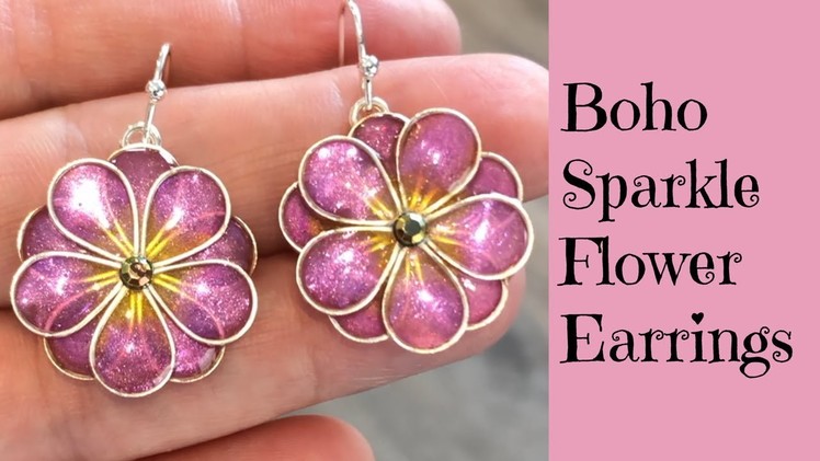 UV Resin Tutorial Creating Sweet Boho Sparkle Flower Earrings Making Beautiful DIY Jewelry How To