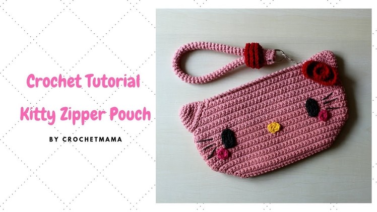 Crochet Kitty Cat Zipper Pouch Tutorial & Pattern