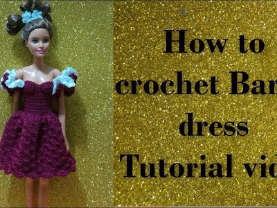 How to crochet barbie dress tutorial (left hand)