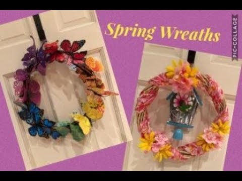 Two Spring DIY Wreaths (Butterfly wreath and Birdhouse Wreath)