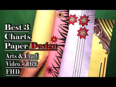 3 Beautiful Charts Paper Decoration Ideas | Video # 169  | Arts and Craft